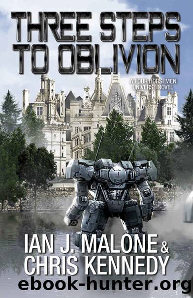 Three Steps to Oblivion by Ian J. Malone & Chris Kennedy