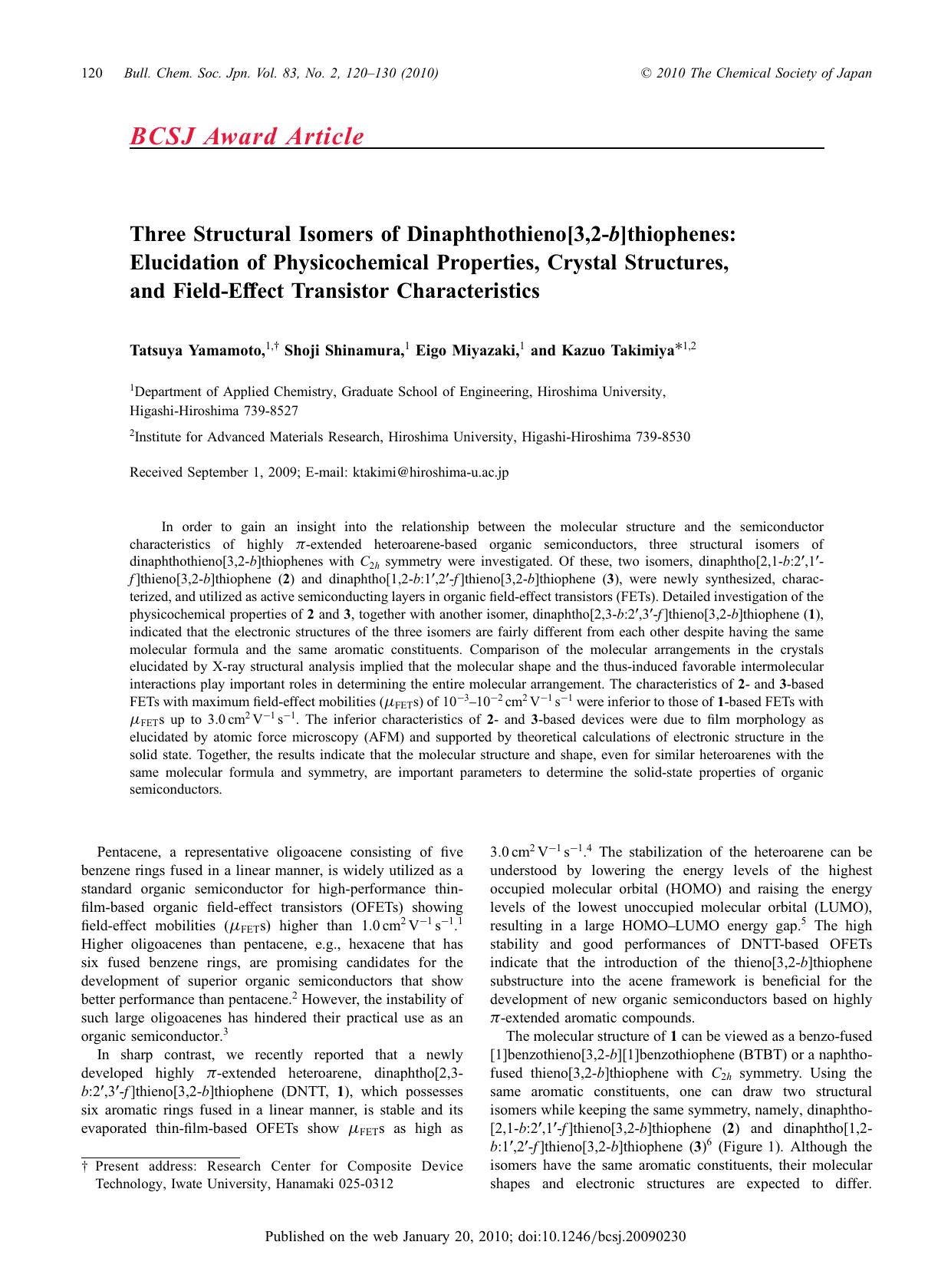 Three Structural Isomers of Dinaphthothieno[3,2-b]thiophenes: Elucidation of Physicochemical Properties, Crystal Structures, and Field-Effect Transistor Characteristics by （社）日本化学会　The Chemical Society of Japan