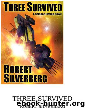 Three Survived by Robert Silverberg