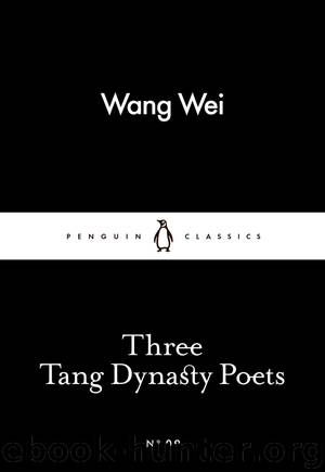 Three Tang Dynasty Poets by (tr) G W Robinson Arthur Cooper (Penguin Little Black Classics 09) (retail) (epub)