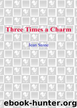 Three Times a Charm by Jean Stone