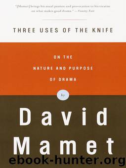 Three Uses of the Knife by David Mamet