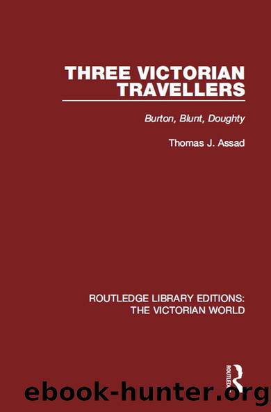 Three Victorian Travellers by Thomas J. Assad