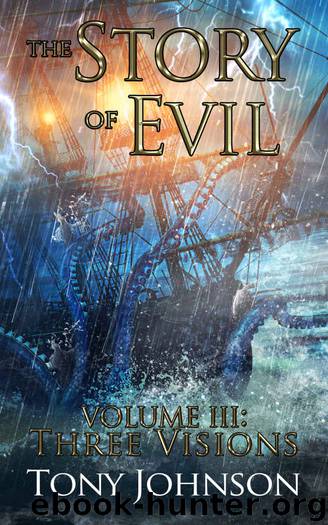 Three Visions by Tony Johnson