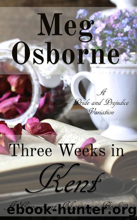 Three Weeks in Kent by Meg Osborne