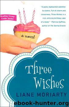 Three Wishes by Liane Moriarty