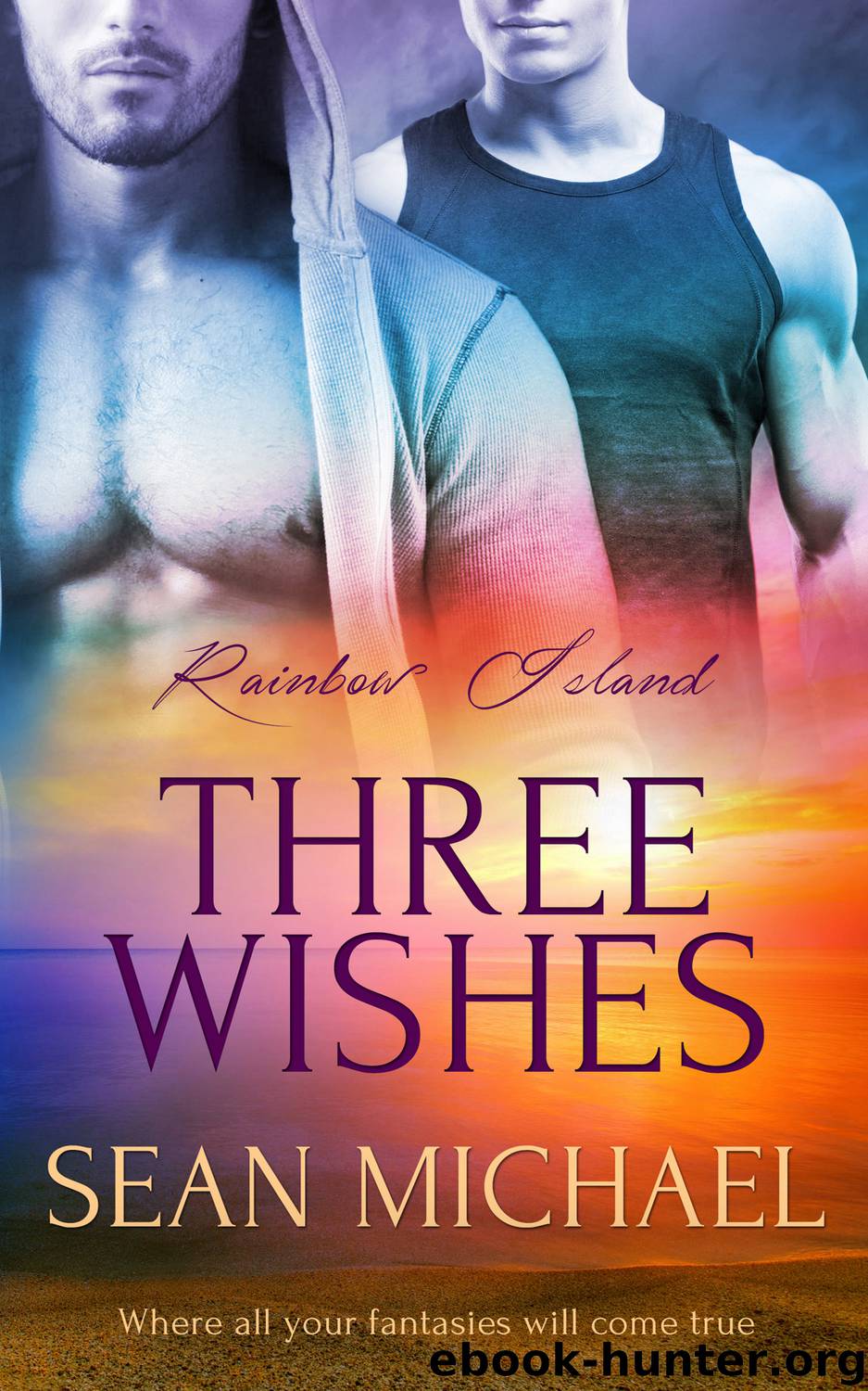 Three Wishes by Sean Michael