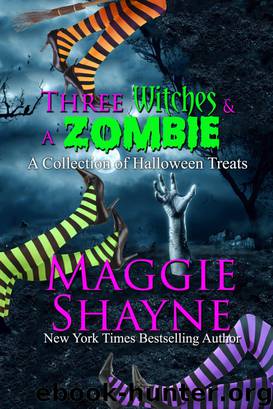 Three Witches and a Zombie by Maggie Shayne