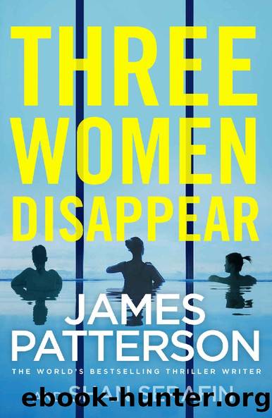 Three Women Disappear by James Patterson