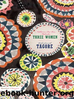 Three Women by Rabinandranath Tagore