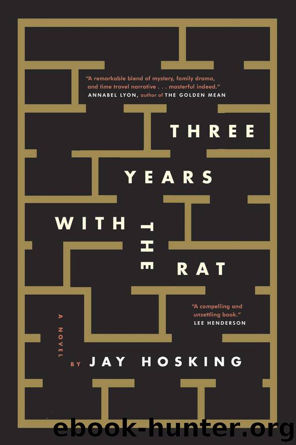 Three Years with the Rat by Jay Hosking