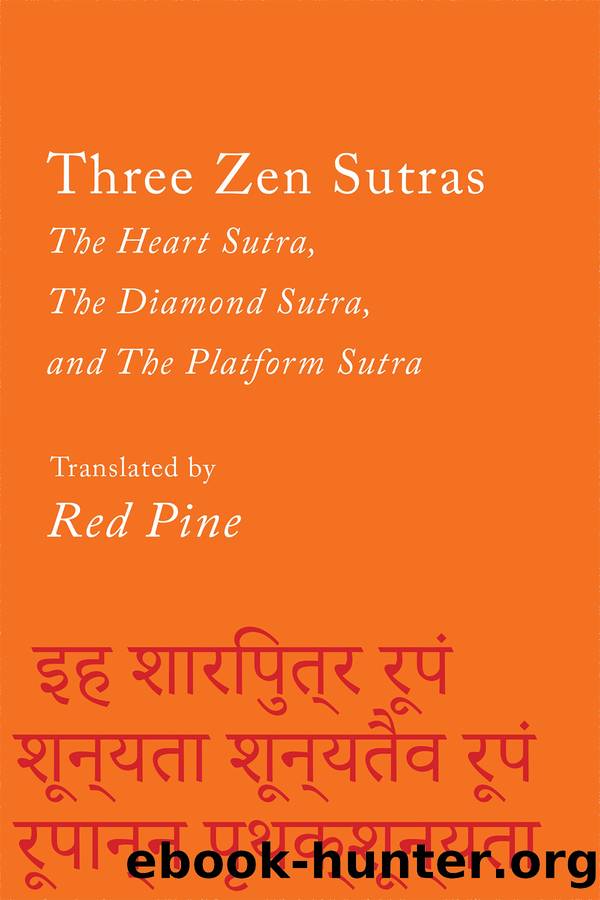 Three Zen Sutras: The Heart, the Diamond, and the Platform Sutras by Red Pine