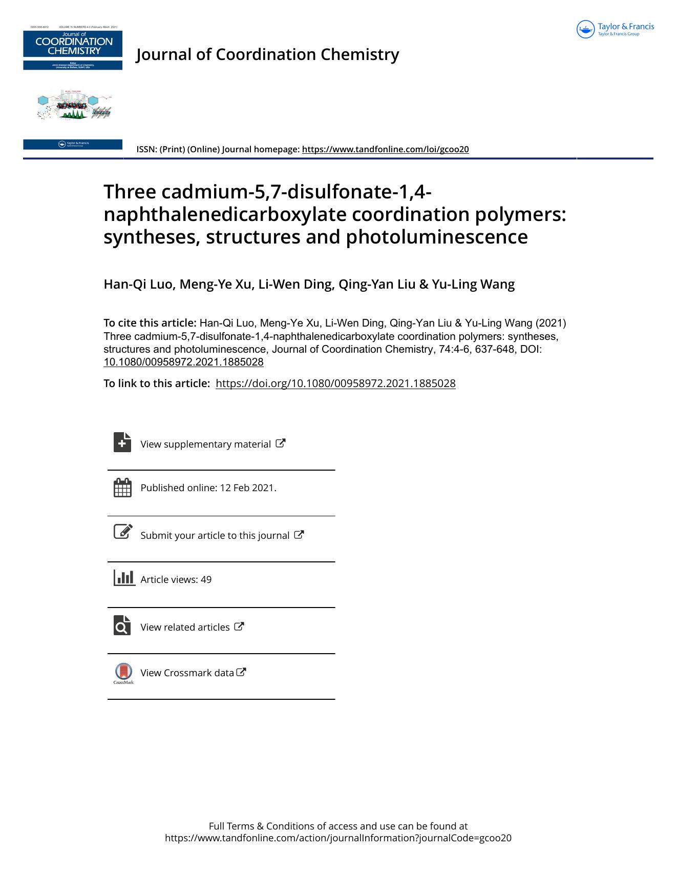 Three cadmium-5,7-disulfonate-1,4-naphthalenedicarboxylate coordination polymers: syntheses, structures and photoluminescence by Luo Han-Qi & Xu Meng-Ye & Ding Li-Wen & Liu Qing-Yan & Wang Yu-Ling