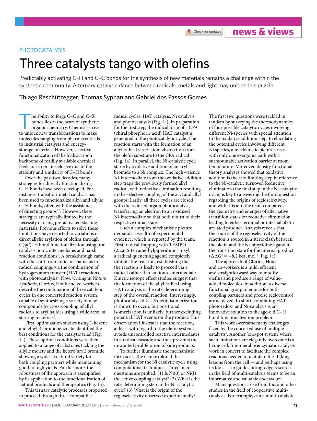 Three catalysts tango with olefins by Thiago Reschützegger & Thomas Syphan & Gabriel dos Passos Gomes