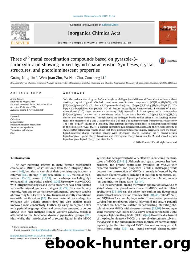 Three d10 metal coordination compounds based on pyrazole-3-carboxylic acid showing mixed-ligand characteristic: Syntheses, crystal structures, and photoluminescent properties by Guang-Ning Liu & Wen-Juan Zhu & Ya-Nan Chu & Cuncheng Li