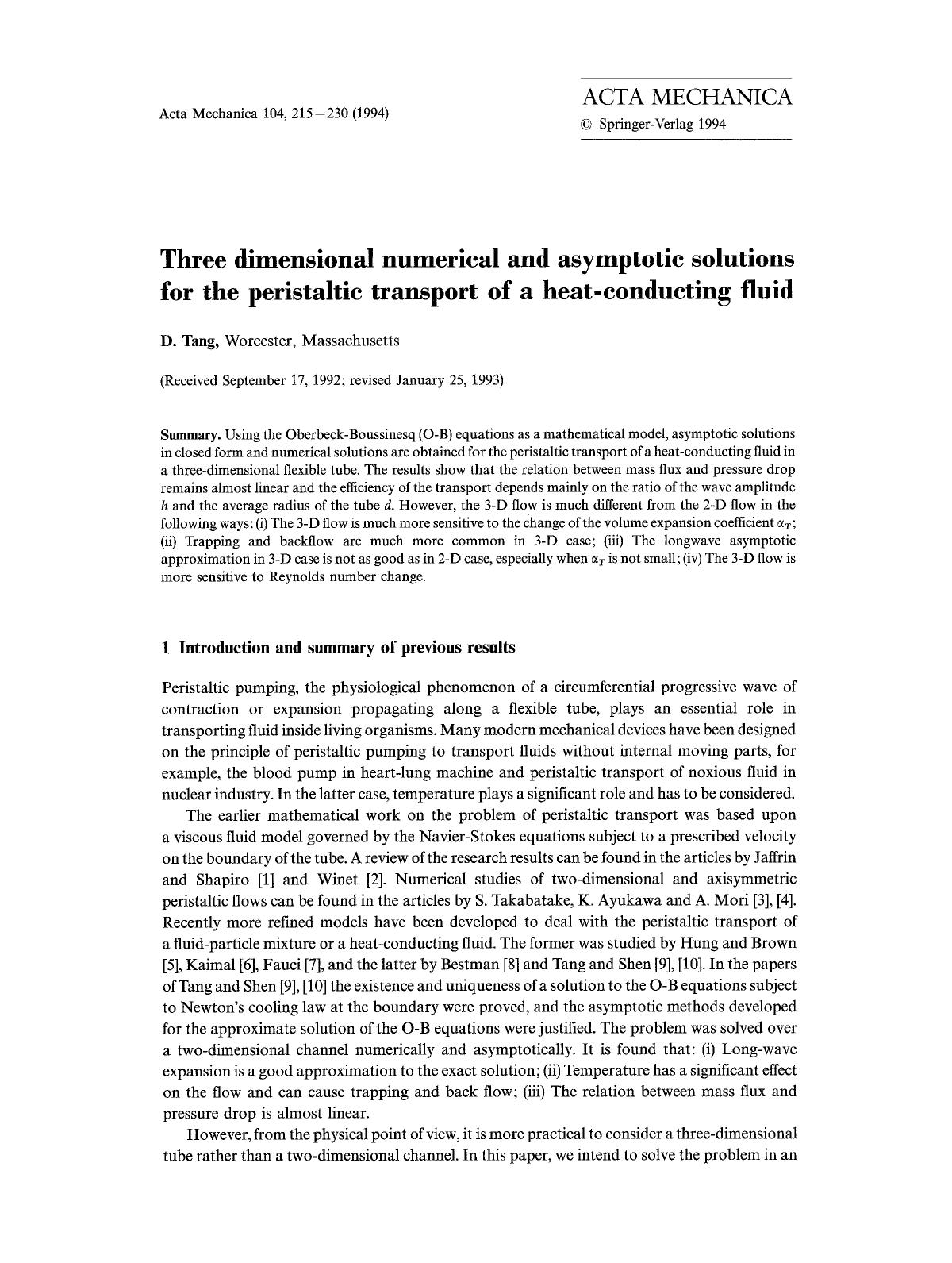 Three dimensional numerical and asymptotic solutions for the peristaltic transport of a heat-conducting fluid by Unknown
