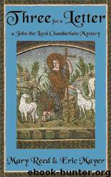 Three for a Letter by Mary Reed & Eric Mayer