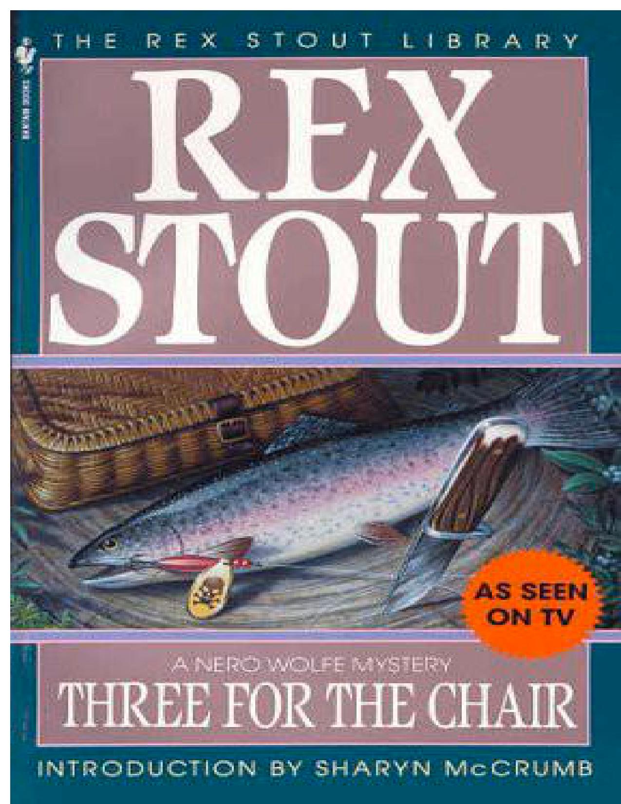 Three for the Chair by Rex Stout