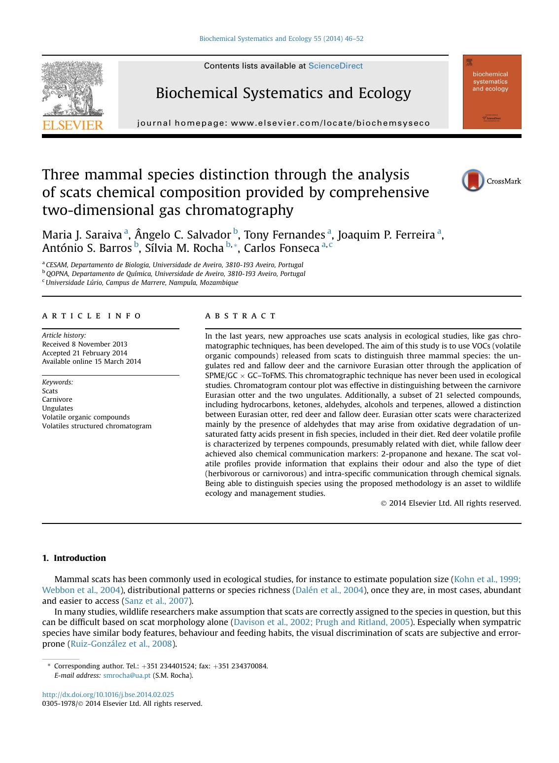 Three mammal species distinction through the analysis of&nbsp;scats chemical composition provided by comprehensive two-dimensional gas chromatography by unknow