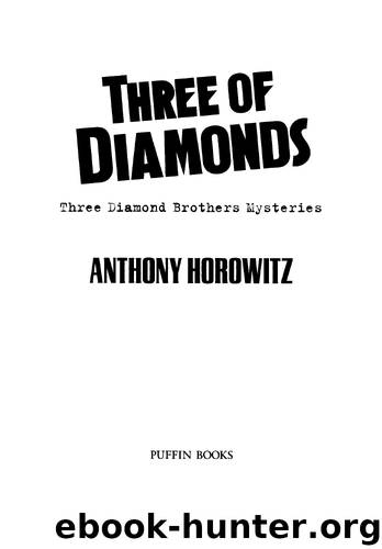 Three of Diamonds by Anthony Horowitz