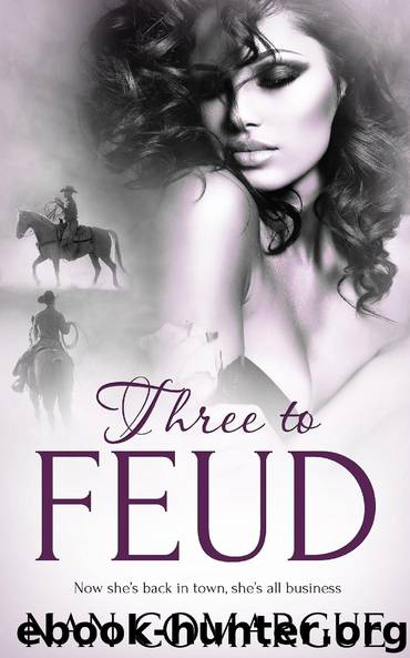 Three to Feud by Nan Comargue