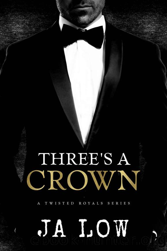Three's A Crown : A Royal MMF Romance (A Twisted Royals Series Book 1) by JA Low