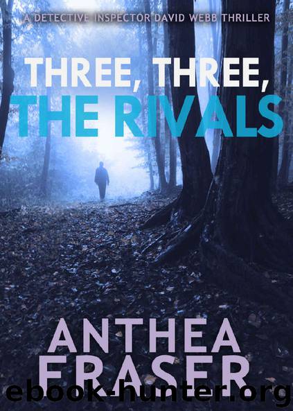 Three, Three, the Rivals by Anthea Fraser