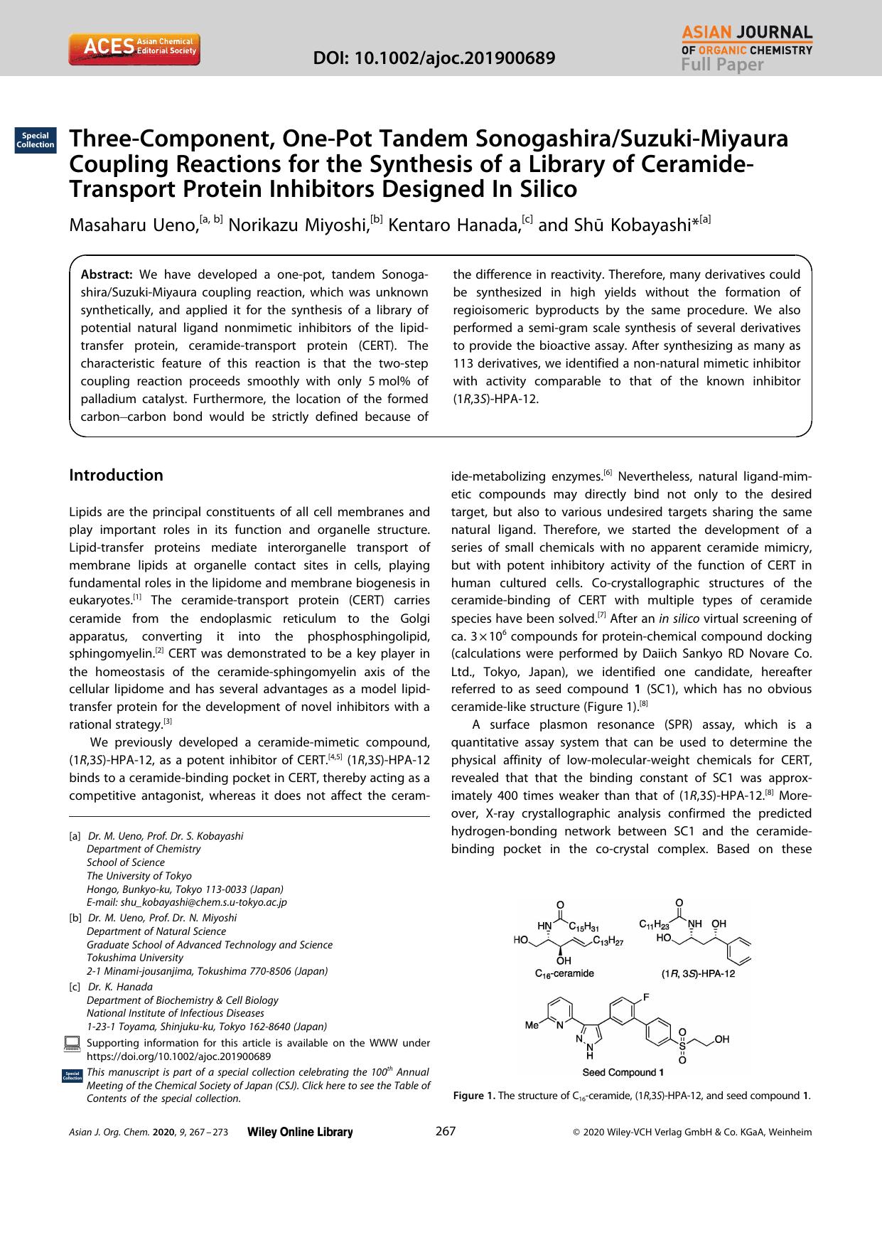 ThreeâComponent, OneâPot Tandem SonogashiraSuzukiâMiyaura Coupling Reactions for the Synthesis of a Library of CeramideâTransport Protein Inhibitors Designed In Silico by Unknown