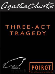 Three-Act Tragedy by Agatha Christie