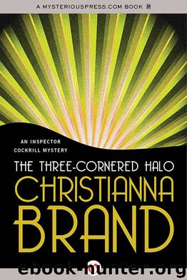 Three-Cornered Halo by Christianna Brand