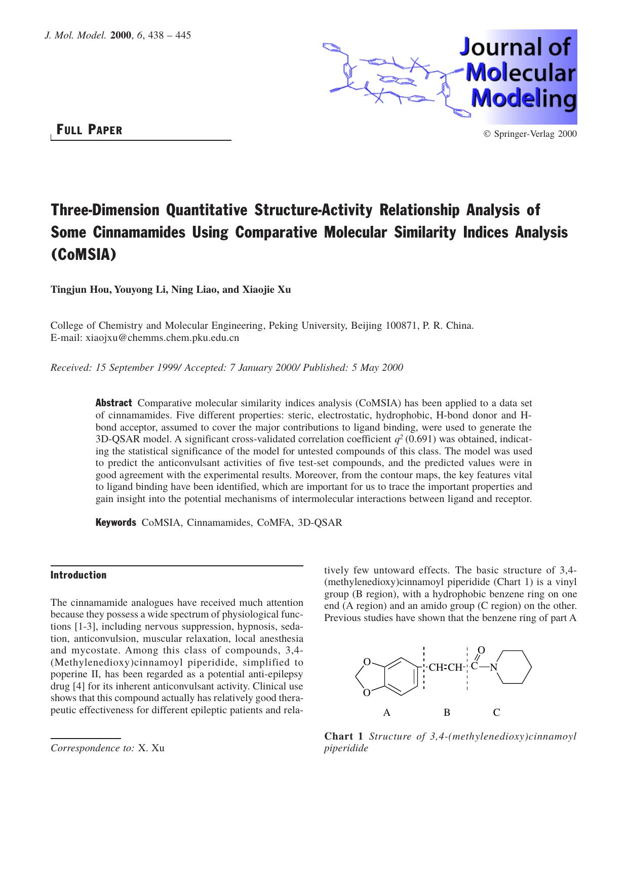 Three-Dimension Quantitative Structure-Activity Relationship Analysis of Some Cinnamamides Using Comparative Molecular Similarity Indices Analysis (CoMSIA) by Tingjun Hou Youyong Li Ning Liao Xiaojie Xu