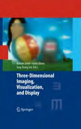 Three-Dimensional Imaging, Visualization, and Display (Signals and Communication Technology) by Bahram Javidi Fumio Okano Jung-Young Son