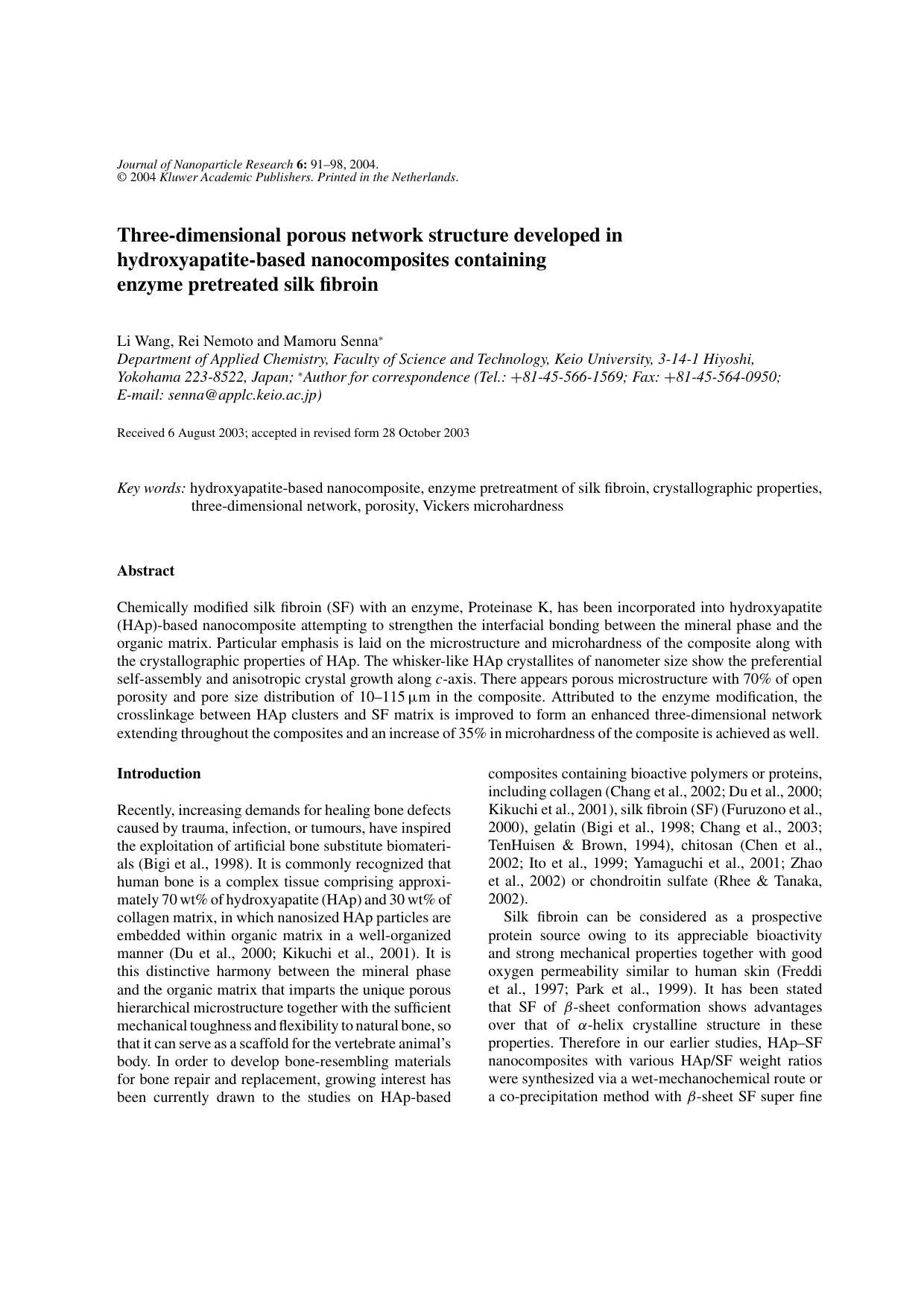 Three-Dimensional Porous Network Structure Developed in Hydroxyapatite-Based Nanocomposites Containing Enzyme Pretreated Silk Fibroin by Unknown