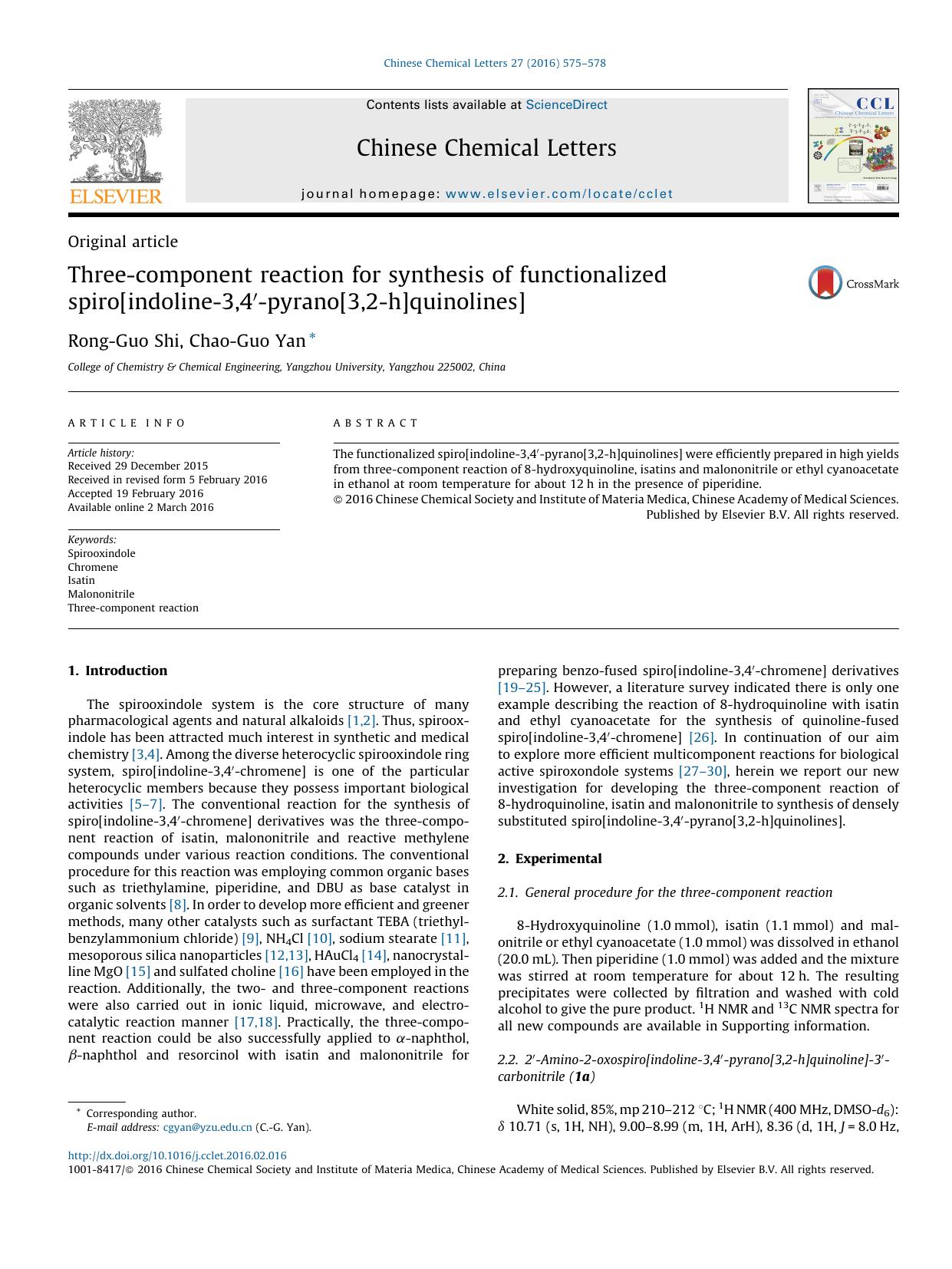 Three-component reaction for synthesis of functionalized spiro[indoline-3,4â²-pyrano[3,2-h]quinolines] by Rong-Guo Shi & Chao-Guo Yan