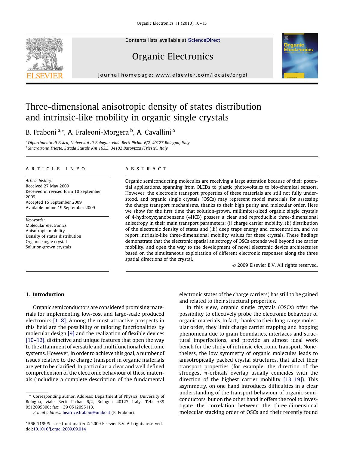 Three-dimensional anisotropic density of states distribution and intrinsic-like mobility in organic single crystals by B. Fraboni; A. Fraleoni-Morgera; A. Cavallini