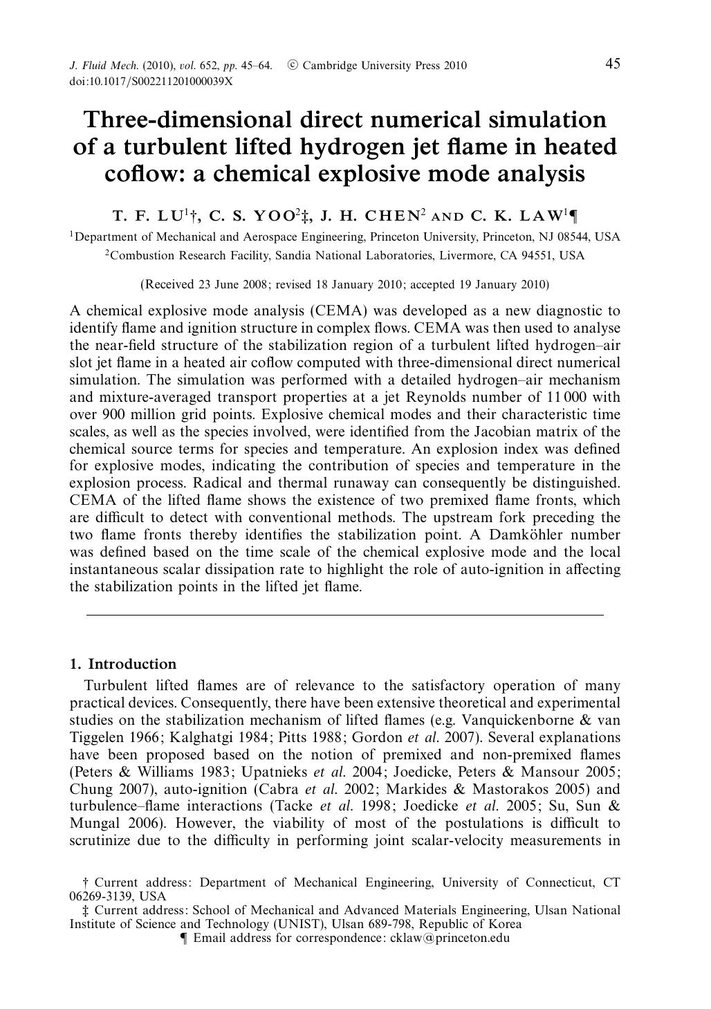 Three-dimensional direct numerical simulation of a turbulent lifted hydrogen jet flame in heated coflow: a chemical explosive mode analysis by T. F. LU C. S. YOO J. H. CHEN C. K. LAW