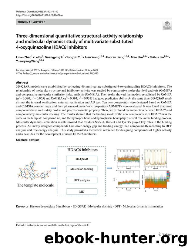Three-dimensional quantitative structural-activity relationship and molecular dynamics study of multivariate substituted 4-oxyquinazoline HDAC6 inhibitors by unknow