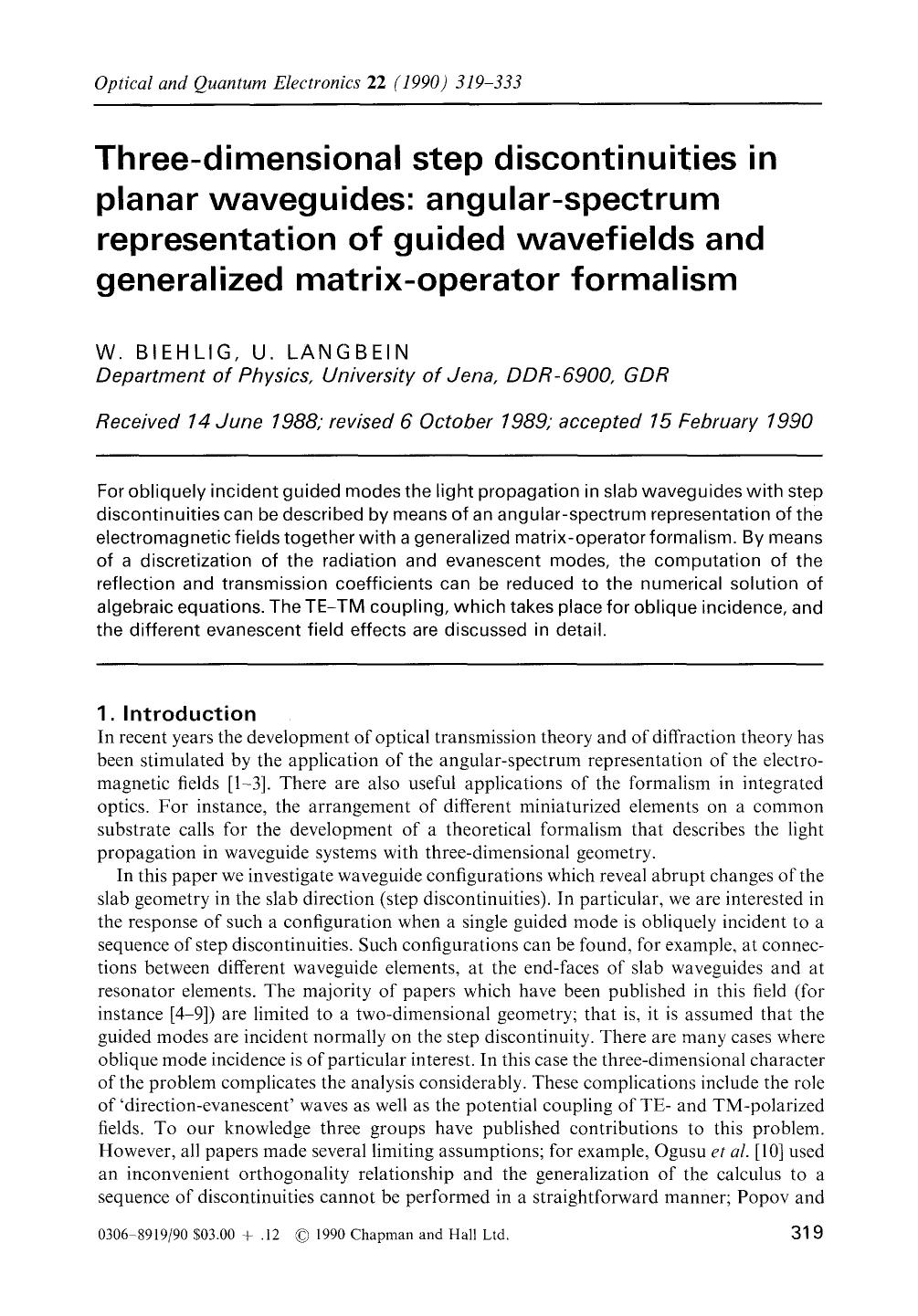Three-dimensional step discontinuities in planar waveguides: Angular-spectrum representation of guided wavefields and generalized matrix-operator formalism by Unknown