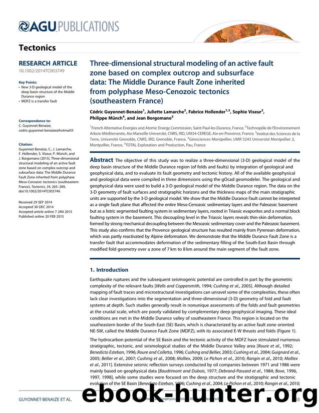 Three-dimensional structural modeling of an active fault zone based on complex outcrop and subsurface data: The Middle Durance Fault Zone inherited from polyphase Meso-Cenozoic tec by unknow