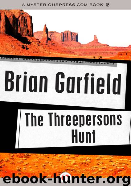 Threepersons Hunt by Brian Garfield