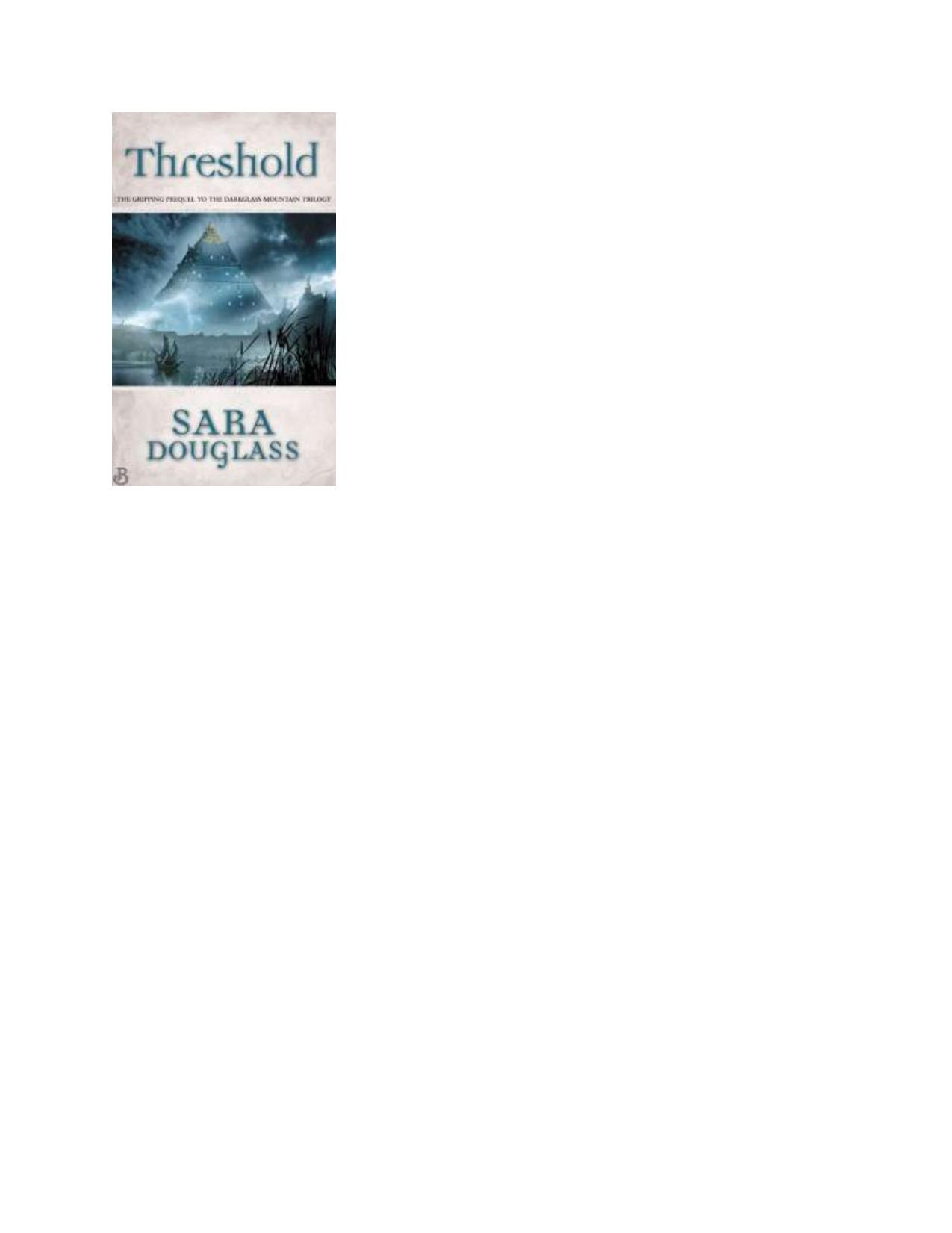 Threshold by Sara Douglass