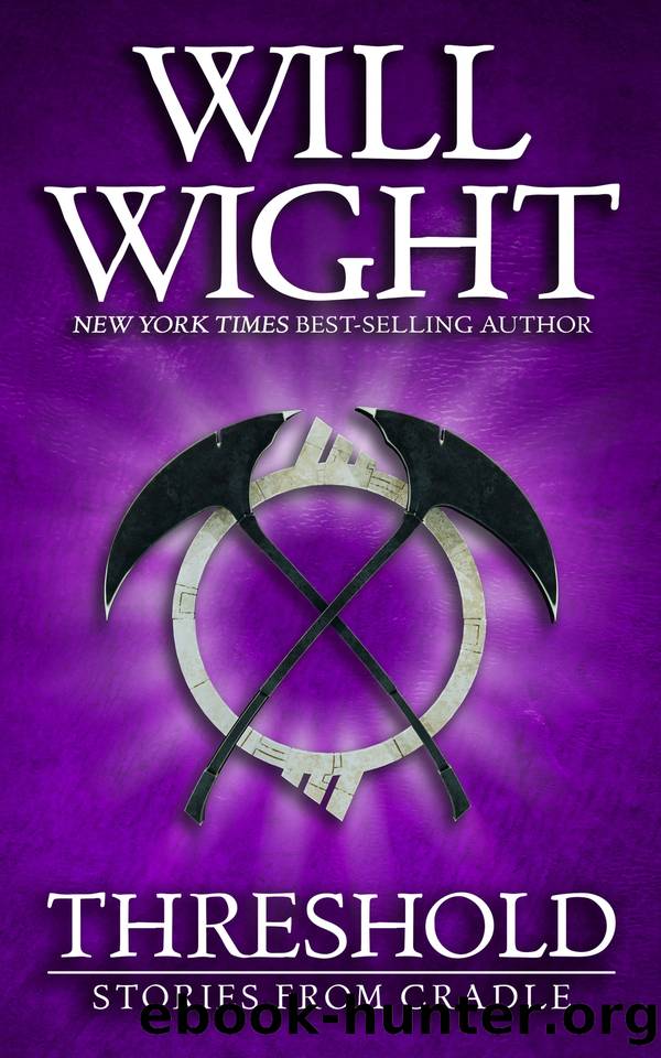 Threshold: Stories from Cradle by Wight Will