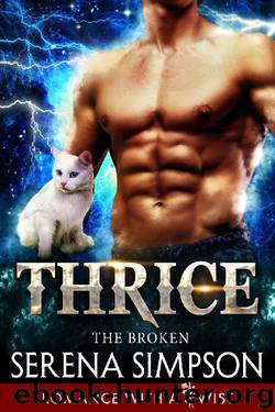 Thrice (The Broken Book 3) by Serena Simpson