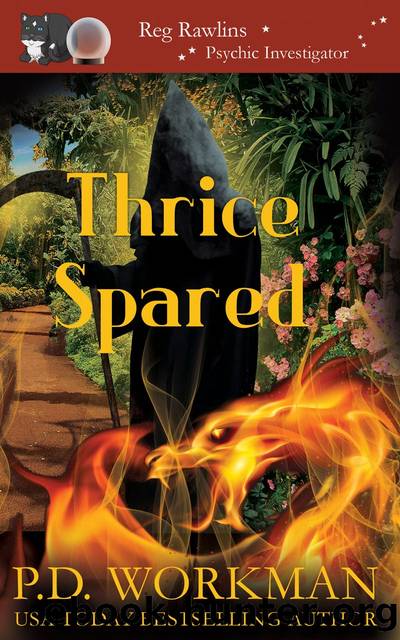 Thrice Spared by P.D. Workman