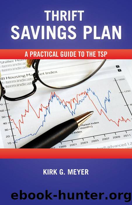 Thrift Savings Plan by Kirk G. Meyer