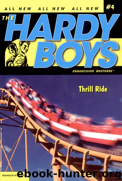 Thrill Ride by Franklin W. Dixon