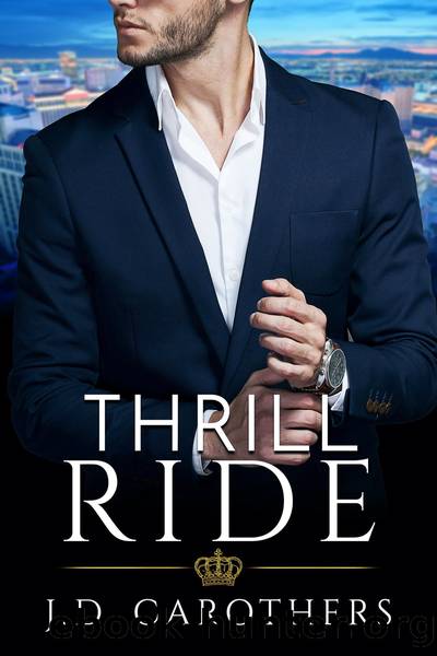 Thrill Ride by J. D. Carothers