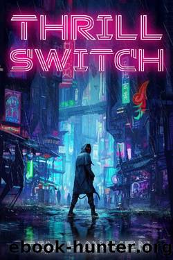 Thrill Switch by Tim Hawken
