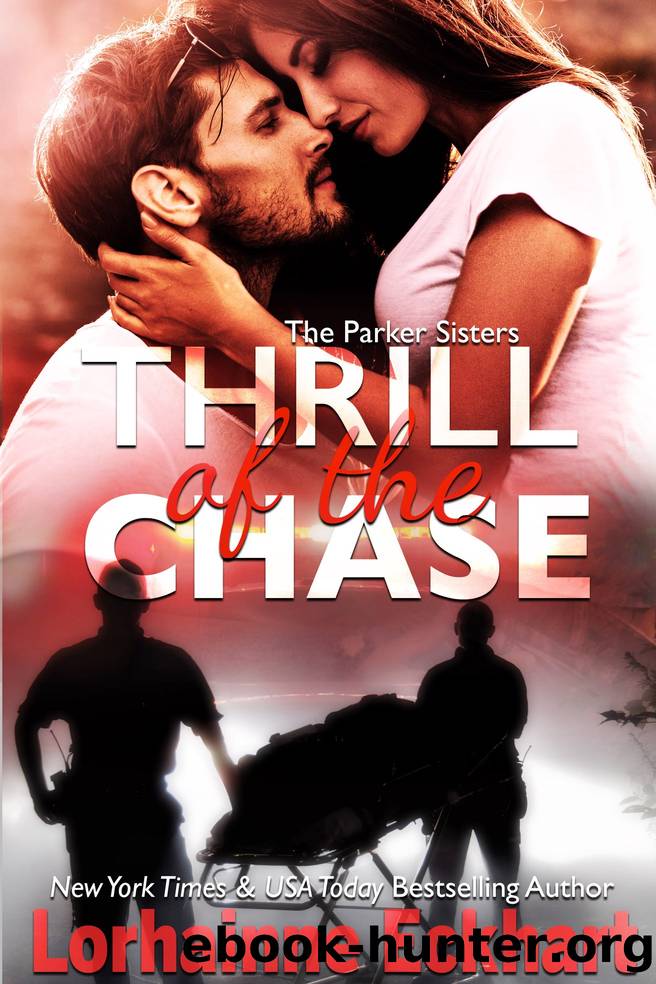 Thrill of the Chase by Lorhainne Eckhart