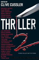 Thriller 2: Stories You Just Canât Put Down by Clive Cussler